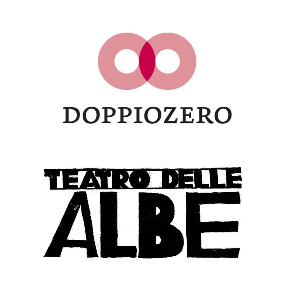 Doppiozero e Teatro delle Albe